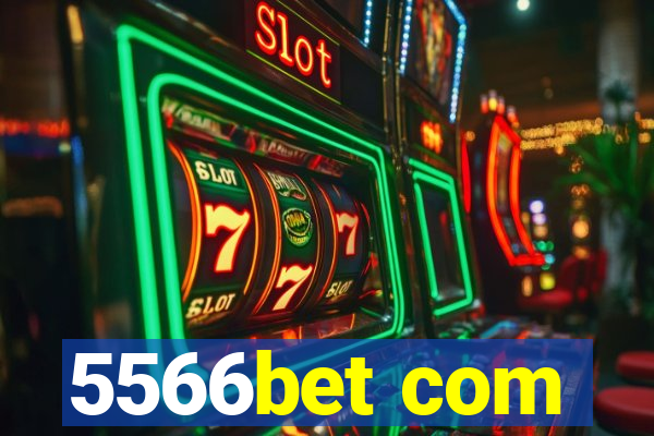 5566bet com